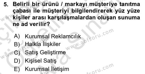 Kurumsal Kimlik Ve İmaj Yönetimi Dersi 2023 - 2024 Yılı (Vize) Ara Sınavı 5. Soru