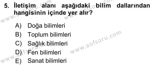 İletişim Araştırmaları Dersi 2018 - 2019 Yılı (Final) Dönem Sonu Sınavı 5. Soru