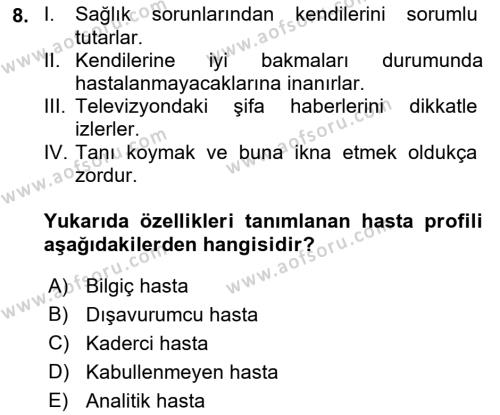 Sağlık Kurumlarında İletişim Dersi 2022 - 2023 Yılı Yaz Okulu Sınavı 8. Soru