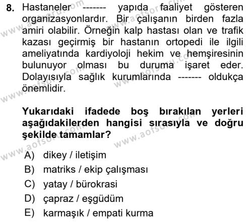 Sağlık Kurumlarında İletişim Dersi 2023 - 2024 Yılı (Vize) Ara Sınavı 8. Soru