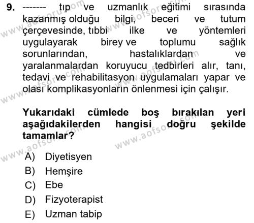 Sağlık Kurumlarında İletişim Dersi 2023 - 2024 Yılı (Vize) Ara Sınavı 9. Soru