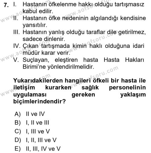 Sağlık Kurumlarında İletişim Dersi 2023 - 2024 Yılı (Final) Dönem Sonu Sınavı 7. Soru