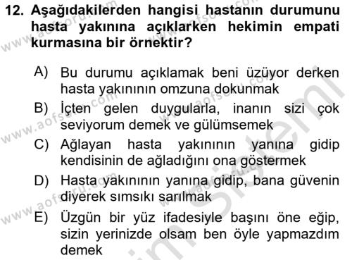 Sağlık Kurumlarında İletişim Dersi 2023 - 2024 Yılı Yaz Okulu Sınavı 12. Soru