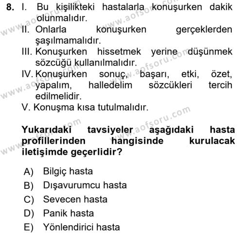 Sağlık Kurumlarında İletişim Dersi 2023 - 2024 Yılı Yaz Okulu Sınavı 8. Soru