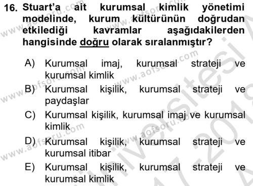 Kurum Kültürü Dersi 2017 - 2018 Yılı (Vize) Ara Sınavı 16. Soru