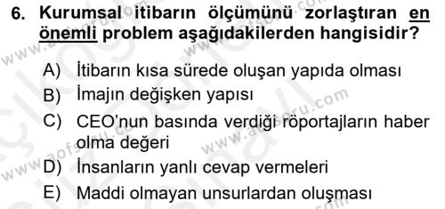 Kurum Kültürü Dersi 2017 - 2018 Yılı (Final) Dönem Sonu Sınavı 6. Soru