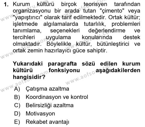 Kurum Kültürü Dersi 2018 - 2019 Yılı (Vize) Ara Sınavı 1. Soru