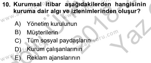 Kurum Kültürü Dersi 2018 - 2019 Yılı Yaz Okulu Sınavı 10. Soru