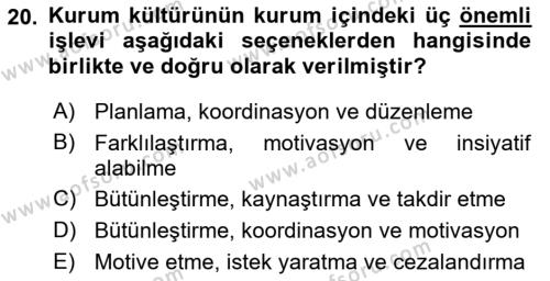 Kurum Kültürü Dersi 2018 - 2019 Yılı Yaz Okulu Sınavı 20. Soru