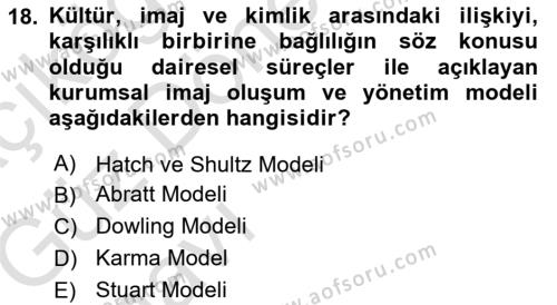 Kurum Kültürü Dersi 2019 - 2020 Yılı (Vize) Ara Sınavı 18. Soru