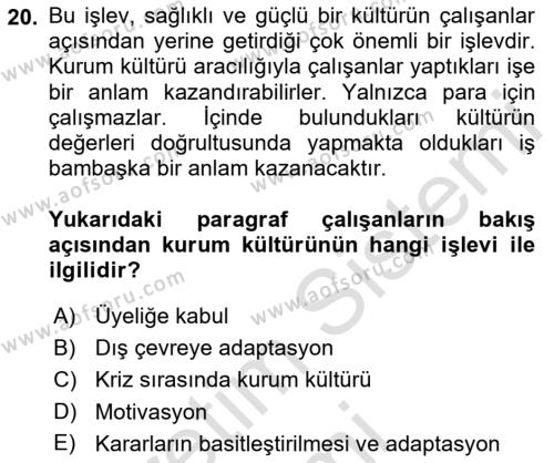 Kurum Kültürü Dersi 2019 - 2020 Yılı (Final) Dönem Sonu Sınavı 20. Soru