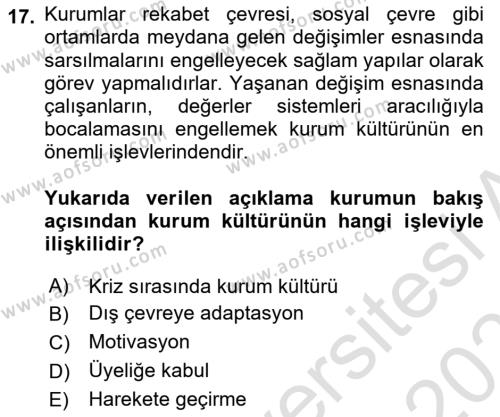 Kurum Kültürü Dersi 2020 - 2021 Yılı Yaz Okulu Sınavı 17. Soru