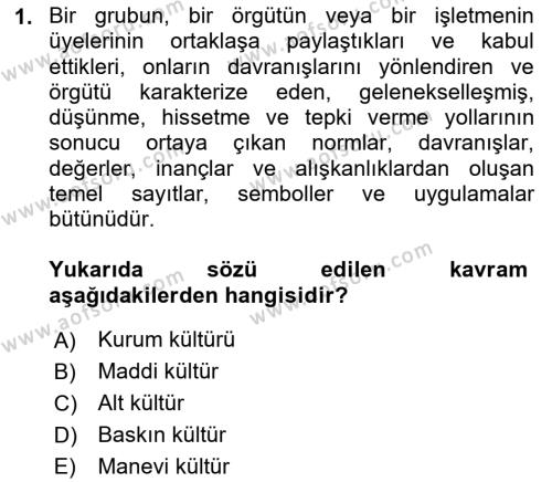 Kurum Kültürü Dersi 2021 - 2022 Yılı (Vize) Ara Sınavı 1. Soru