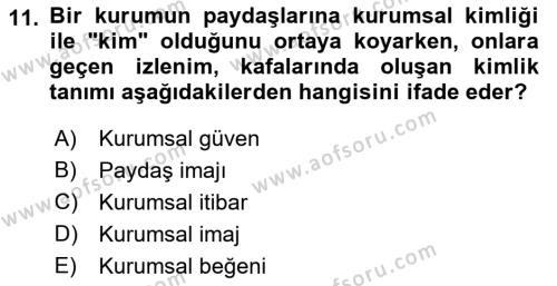 Kurum Kültürü Dersi 2021 - 2022 Yılı (Final) Dönem Sonu Sınavı 11. Soru