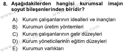 Kurum Kültürü Dersi 2021 - 2022 Yılı (Final) Dönem Sonu Sınavı 8. Soru