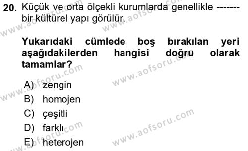 Kurum Kültürü Dersi 2021 - 2022 Yılı Yaz Okulu Sınavı 20. Soru