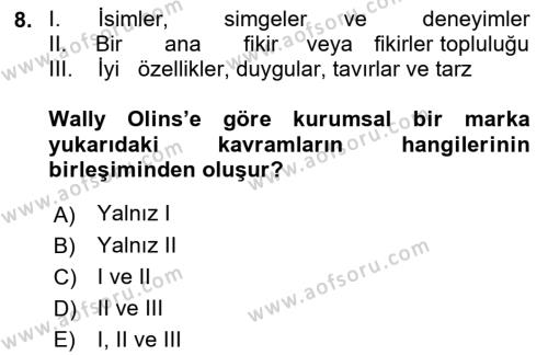 Kurum Kültürü Dersi 2021 - 2022 Yılı Yaz Okulu Sınavı 8. Soru