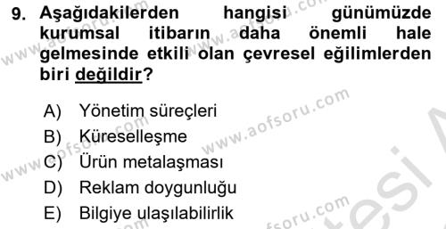 Kurum Kültürü Dersi 2021 - 2022 Yılı Yaz Okulu Sınavı 9. Soru