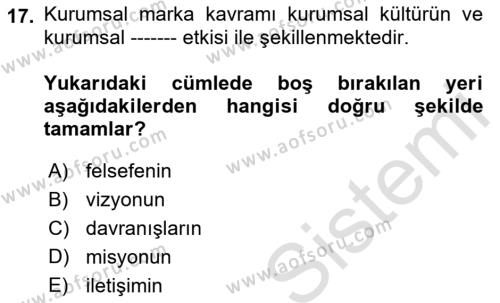 Kurum Kültürü Dersi 2022 - 2023 Yılı Yaz Okulu Sınavı 17. Soru