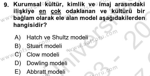 Kurum Kültürü Dersi 2023 - 2024 Yılı Yaz Okulu Sınavı 9. Soru