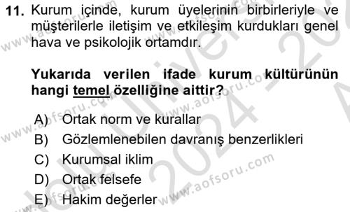 Kurum Kültürü Dersi 2024 - 2025 Yılı (Vize) Ara Sınavı 11. Soru