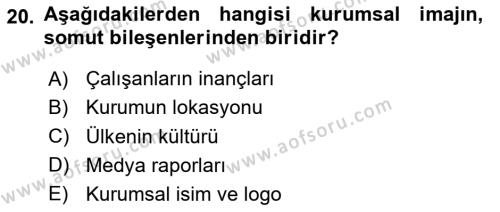 Kurum Kültürü Dersi 2024 - 2025 Yılı (Vize) Ara Sınavı 20. Soru