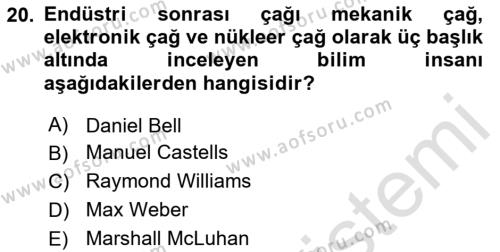 Küreselleşme ve Kültürlerarası İletişim Dersi 2020 - 2021 Yılı Yaz Okulu Sınavı 20. Soru