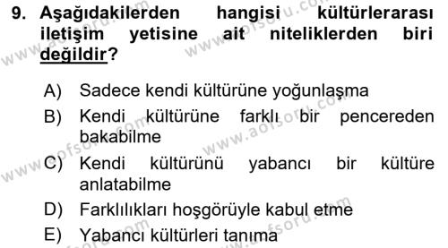 Küreselleşme ve Kültürlerarası İletişim Dersi 2020 - 2021 Yılı Yaz Okulu Sınavı 9. Soru