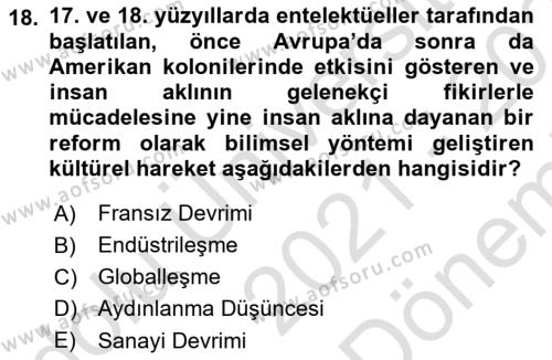 Küreselleşme ve Kültürlerarası İletişim Dersi 2021 - 2022 Yılı (Final) Dönem Sonu Sınavı 18. Soru