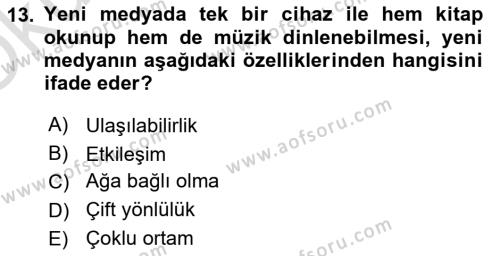 Küreselleşme ve Kültürlerarası İletişim Dersi 2022 - 2023 Yılı Yaz Okulu Sınavı 13. Soru