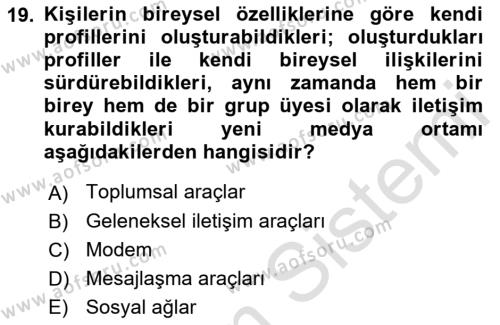 Küreselleşme ve Kültürlerarası İletişim Dersi 2022 - 2023 Yılı Yaz Okulu Sınavı 19. Soru