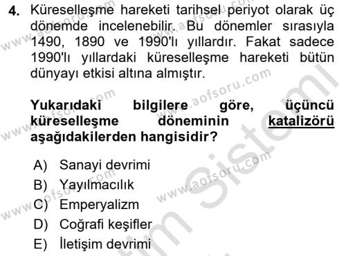 Küreselleşme ve Kültürlerarası İletişim Dersi 2022 - 2023 Yılı Yaz Okulu Sınavı 4. Soru