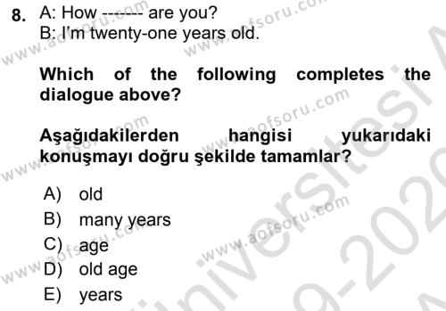 Ingilizce 1 Dersi 2019 - 2020 Yılı (Vize) Ara Sınavı 8. Soru