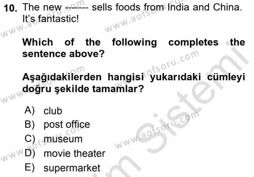 Ingilizce 1 Dersi 2019 - 2020 Yılı (Final) Dönem Sonu Sınavı 10. Soru