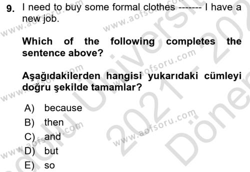 Ingilizce 1 Dersi 2021 - 2022 Yılı (Final) Dönem Sonu Sınavı 9. Soru