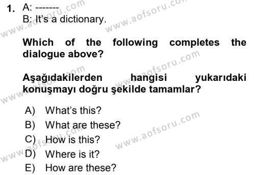 Ingilizce 1 Dersi 2024 - 2025 Yılı (Vize) Ara Sınavı 1. Soru