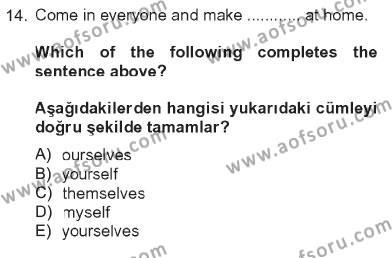 İngilizce 2 Dersi 2012 - 2013 Yılı Tek Ders Sınavı 14. Soru