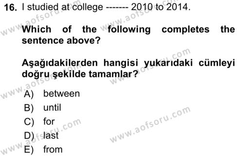 İngilizce 2 Dersi 2021 - 2022 Yılı (Vize) Ara Sınavı 16. Soru