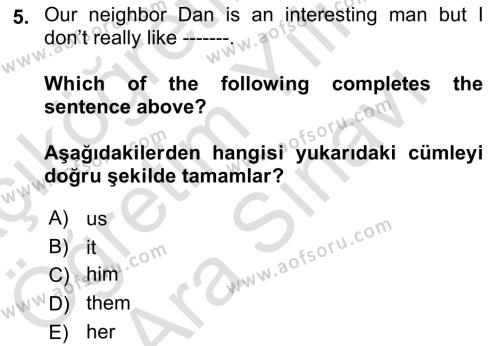 İngilizce 2 Dersi 2021 - 2022 Yılı (Vize) Ara Sınavı 5. Soru