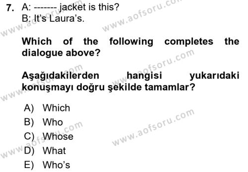 İngilizce 2 Dersi 2021 - 2022 Yılı (Final) Dönem Sonu Sınavı 7. Soru