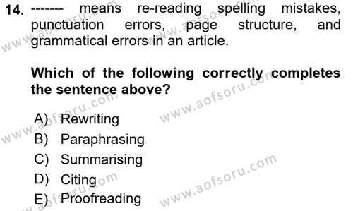 Communication Skills And Academic Reporting 1 Dersi 2022 - 2023 Yılı (Final) Dönem Sonu Sınavı 14. Soru