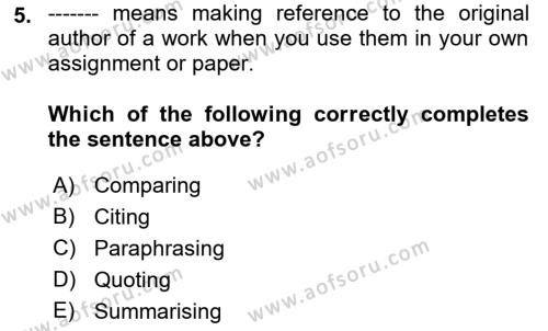 Communication Skills And Academic Reporting 1 Dersi 2022 - 2023 Yılı (Final) Dönem Sonu Sınavı 5. Soru