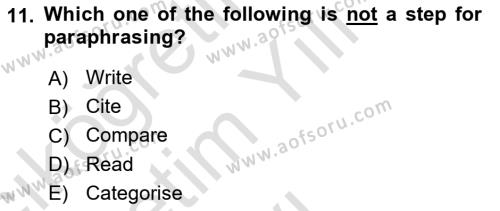 Communication Skills And Academic Reporting 1 Dersi 2022 - 2023 Yılı Yaz Okulu Sınavı 11. Soru