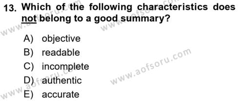 Communication Skills And Academic Reporting 1 Dersi 2022 - 2023 Yılı Yaz Okulu Sınavı 13. Soru