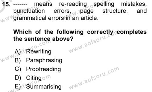 Communication Skills And Academic Reporting 1 Dersi 2023 - 2024 Yılı Yaz Okulu Sınavı 15. Soru