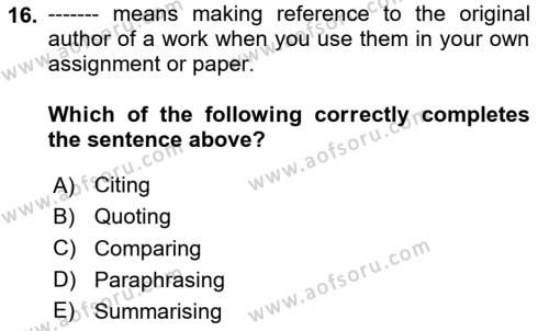Communication Skills And Academic Reporting 1 Dersi 2023 - 2024 Yılı Yaz Okulu Sınavı 16. Soru