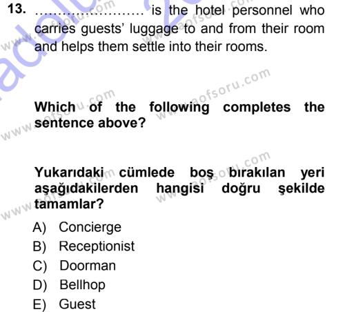 Turizm İçin 1ngilizce 1 Dersi 2013 - 2014 Yılı (Vize) Ara Sınavı 13. Soru