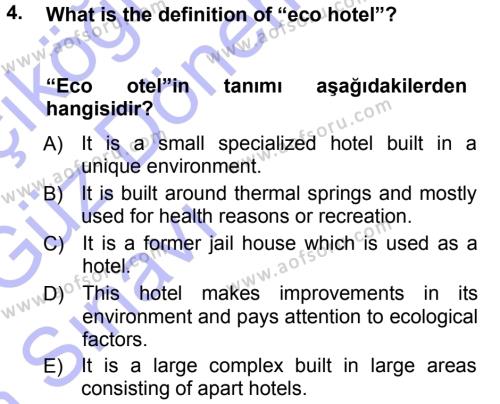 Turizm İçin İngilizce Dersi 2013 - 2014 Yılı (Vize) Ara Sınavı 4. Soru