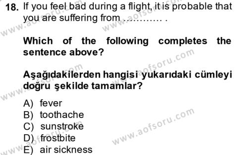 Turizm İçin İngilizce Dersi 2014 - 2015 Yılı (Final) Dönem Sonu Sınavı 18. Soru