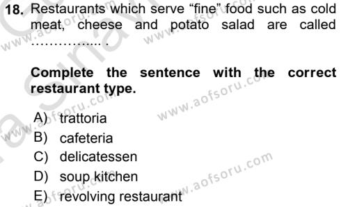 Turizm İçin İngilizce Dersi 2016 - 2017 Yılı (Vize) Ara Sınavı 18. Soru